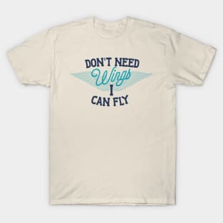 I Can Fly T-Shirt